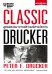 CLASSIC DRUCKER สุดยอดปรมาจารย์ด้านบริหารจัดการ  (ฉบับปรับปรุง)